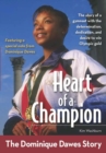 Heart of a Champion : The Dominique Dawes Story - eBook