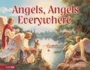 Angels, Angels Everywhere - eBook