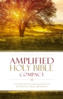 Amplified Holy Bible, Compact, Hardcover : Captures the Full Meaning Behind the Original Greek and Hebrew - Book