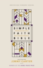 NRSV, Simple Faith Bible, Hardcover, Comfort Print : Following Jesus into a Life of Peace, Compassion, and Wholeness - Book