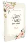 NIV, Beautiful Word Bible Journal, Mark, Paperback, Comfort Print - Book