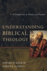 Understanding Biblical Theology : A Comparison of Theory and Practice - Book