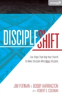 DiscipleShift : Five Steps That Help Your Church to Make Disciples Who Make Disciples - Book
