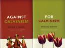 For and Against Calvinism Pack - Book