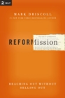 Reformission : Reaching Out without Selling Out - eBook