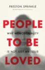 People to Be Loved : Why Homosexuality Is Not Just an Issue - Book