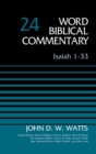 Isaiah 1-33, Volume 24 : Revised Edition - Book