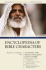 New International Encyclopedia of Bible Characters : The Complete Who's Who in the Bible - eBook