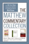 The Matthew Commentary Collection : An All-In-One Commentary Collection for Studying the Book of Matthew - eBook
