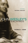 John Wesley's Teachings, Volume 3 : Pastoral Theology - eBook