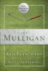 The Mulligan : A Parable of Second Chances - eBook