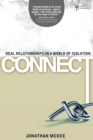 Connect : Real Relationships in a World of Isolation - eBook