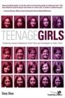 Teenage Girls : Exploring Issues Adolescent Girls Face and Strategies to Help Them - eBook