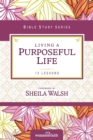 Living a Purposeful Life - Book
