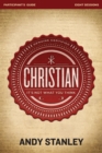 Christian Bible Study Participant's Guide : It's Not What You Think - Book