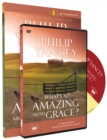 What's So Amazing About Grace Participant's Guide with DVD : A Ten Session Investigation of Grace - Book