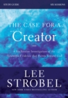 The Case for a Creator Bible Study Guide Revised Edition : Investigating the Scientific Evidence That Points Toward God - eBook