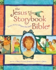 The Jesus Storybook Bible : Every Story Whispers His Name - Book