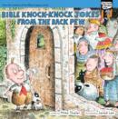 Bible Knock-Knock Jokes from the Back Pew - Book