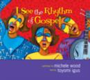 I See the Rhythm of Gospel - Book