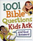 1001 Bible Questions Kids Ask - Book