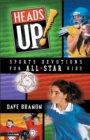 Heads UP! Updated Edition : Sports Devotions for All-Star Kids - eBook