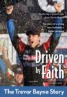 Driven by Faith: The Trevor Bayne Story - eBook