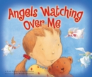 Angels Watching Over Me - Book