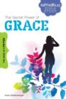 The Secret Power of Grace : The Book of 1 Peter - Book