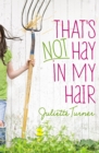 That's Not Hay in My Hair - eBook