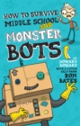 How to Survive Middle School and Monster Bots - eBook