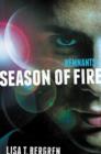 Remnants: Season of Fire - Book