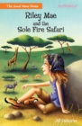 Riley Mae and the Sole Fire Safari - Book