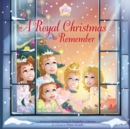 A Royal Christmas to Remember - Book