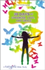 30 Days of Goodness, Love, and Grace : A Faithgirlz Bible Study - eBook