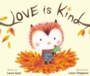 Love Is Kind - Book