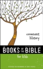 NIrV, The Books of the Bible for Kids: Covenant History, Paperback : Discover the Beginnings of God’s People - Book