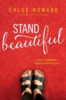 Stand Beautiful : A story of brokenness, beauty and embracing it all - Book