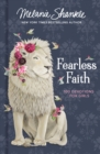 Fearless Faith : 100 Devotions for Girls - Book