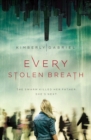 Every Stolen Breath - Book