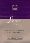Love Is . . . : Meditations for Couples on I Corinthians 13 - eBook