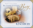 Be Safe Little Boy : Words of Love for Moms - eBook