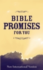 Bible Promises for You : from the New International Version - eBook