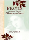 Prayer Through Eyes of Women of the Bible - eBook