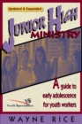 Junior High Ministry : A Guide to Early Adolescence for Youth Workers - eBook