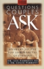 Questions Couples Ask : Answers to the Top 100 Marital Questions - eBook