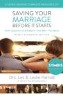 Saving Your Marriage Before It Starts Seven-Session Complete Resource Kit : Seven Questions to Ask Before---and After---You Marry - Book
