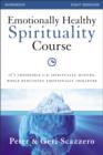 Emotionally Healthy Spirituality Course Workbook : It's Impossible to be Spiritually Mature, While Remaining Emotionally Immature - Book