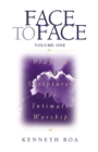 Face to Face: Praying the Scriptures for Intimate Worship - Book