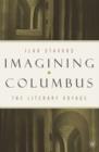 Imagining Columbus : The Literary Voyage - Book